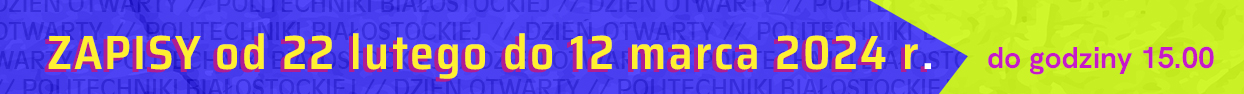Zapisy od 22.02.2024 do 12.03.2024 do godziny 15:00
